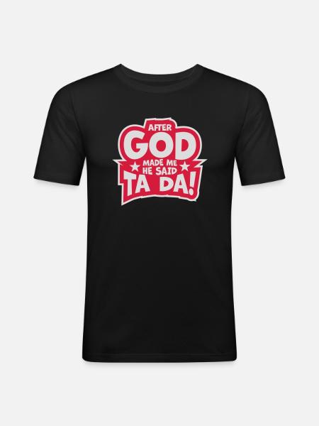 after god made me - Men's Slim Fit T-Shirt - black