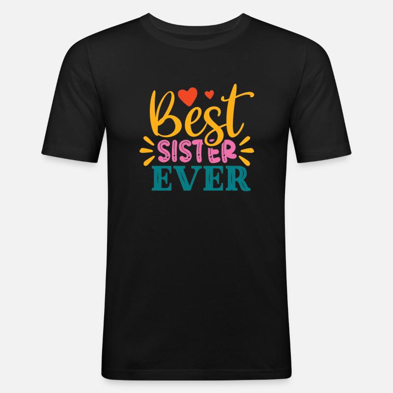 Beste Schwester - Männer Slim Fit T-Shirt - Schwarz