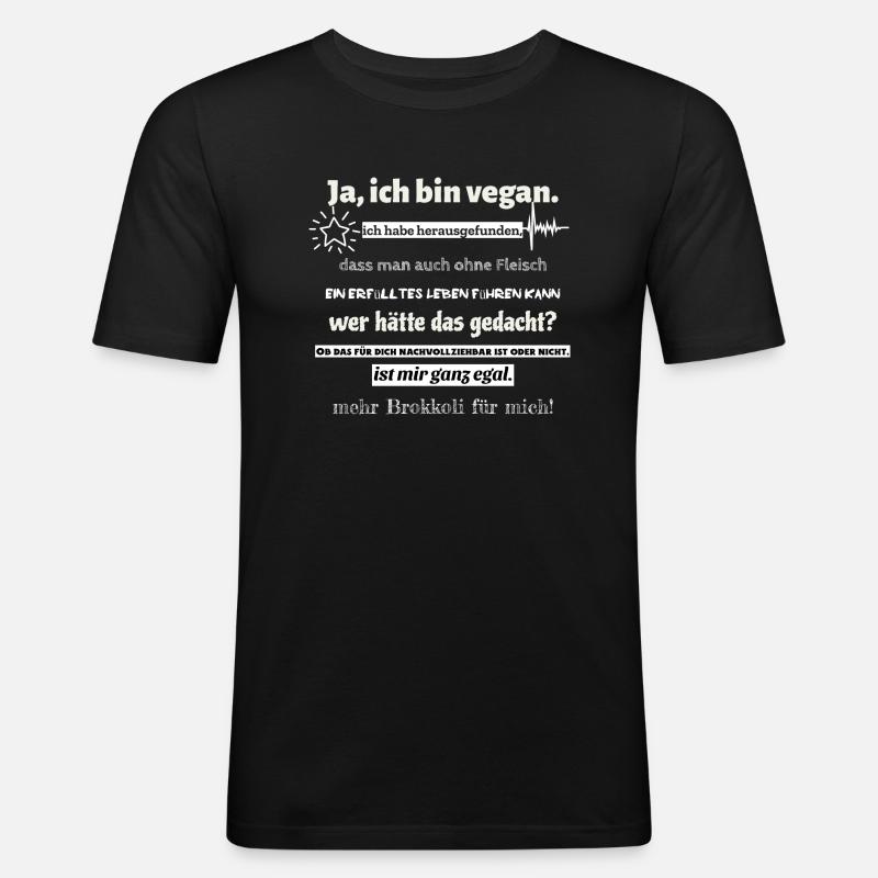 Ja, ich bin Vegan - Männer Slim Fit T-Shirt - Schwarz