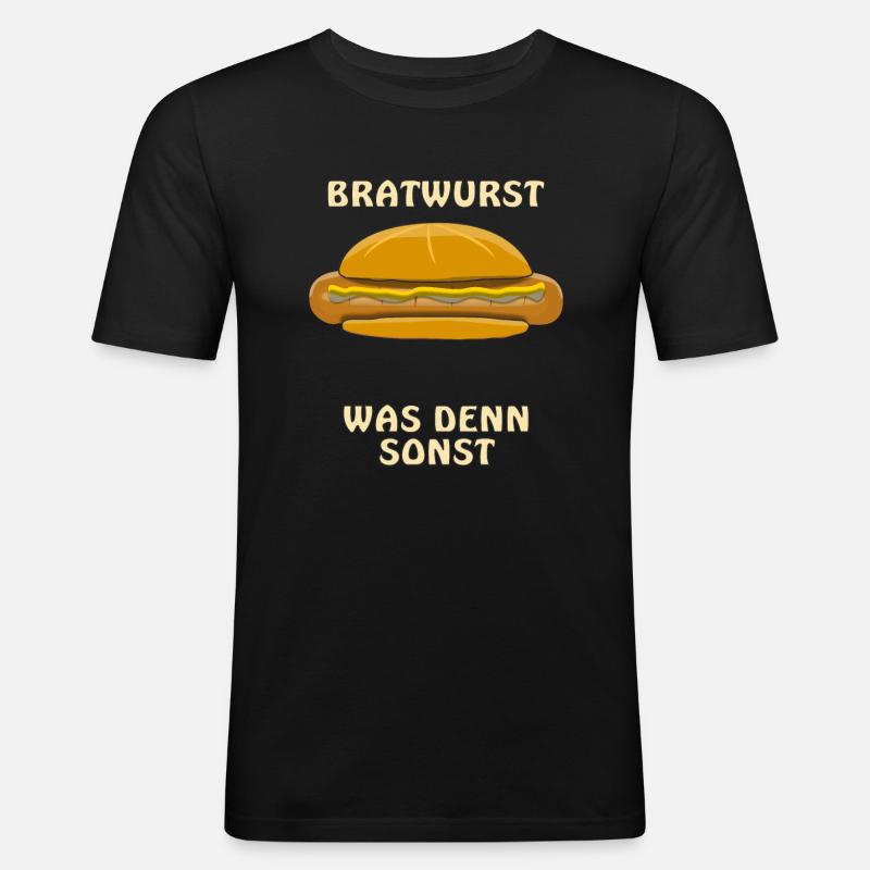 BRATWURST WAS DENN SONST - Männer Slim Fit T-Shirt - Schwarz