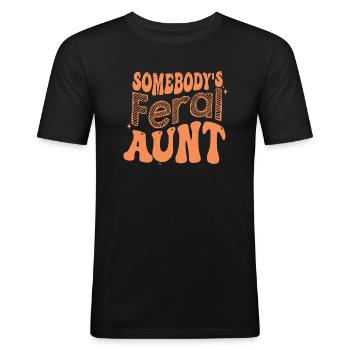 Somebody s Feral Aunt on back - Men's Slim Fit T-Shirt - black - Front - Nik (191cm)