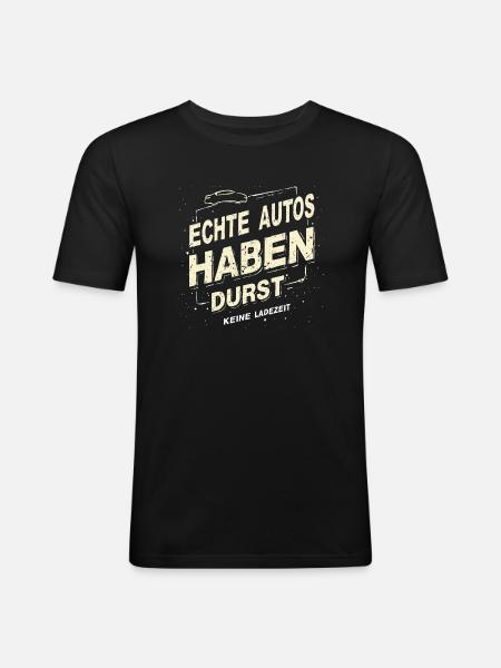 Echte Autos haben Durst - Männer Slim Fit T-Shirt - Schwarz