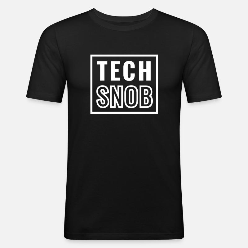 Tech Snob - Technologie - Informatique - T-shirt près du corps Homme - noir