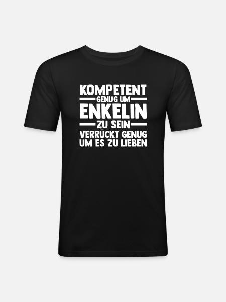 Enkelin - Männer Slim Fit T-Shirt - Schwarz