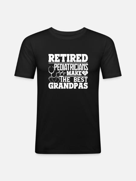Pediatrician Retired Pediatrician Grandpa - Men's Slim Fit T-Shirt - black