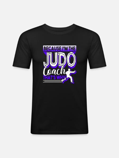 Judo I'm The Judo Coach - Men's Slim Fit T-Shirt - black