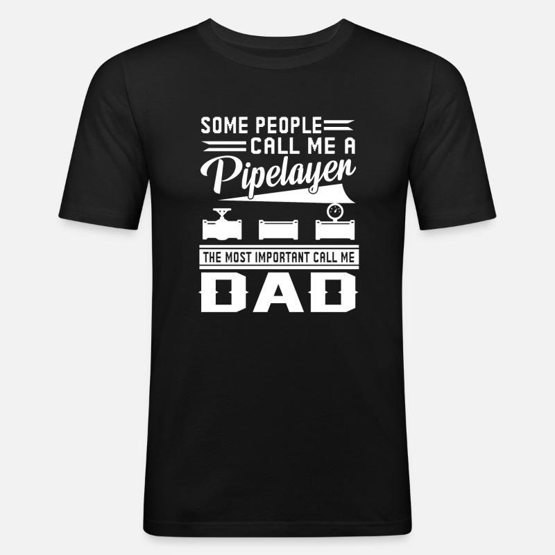 Pipelayer Pipelayer Dad - Men's Slim Fit T-Shirt - black