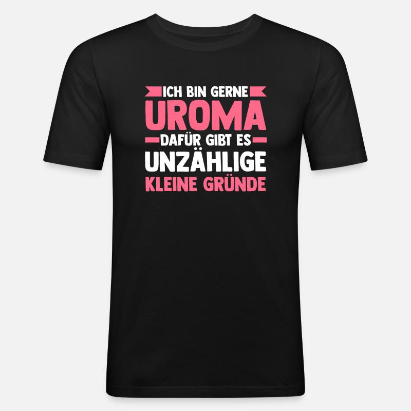 Urgroßmutter Uroma - Männer Slim Fit T-Shirt - Schwarz