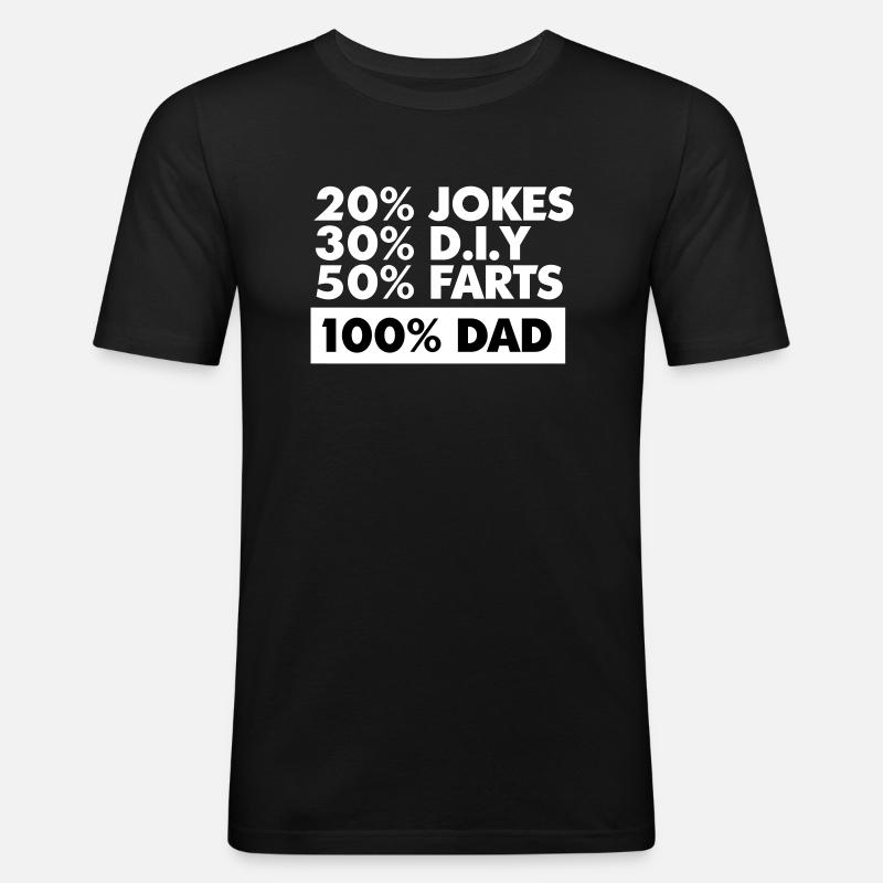 100 Prozent DAD - Männer Slim Fit T-Shirt - Schwarz