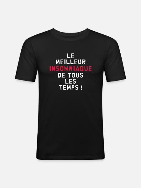 Insomniaque / Insomnie / Noctambule / Sommeil - T-shirt près du corps Homme - noir