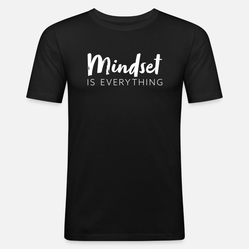 Mindset is everything - Männer Slim Fit T-Shirt - Schwarz