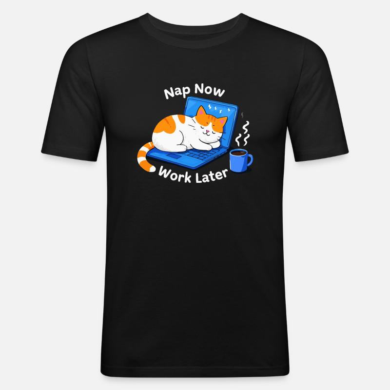 Nickerchen Jetzt später arbeiten - Männer Slim Fit T-Shirt - Schwarz
