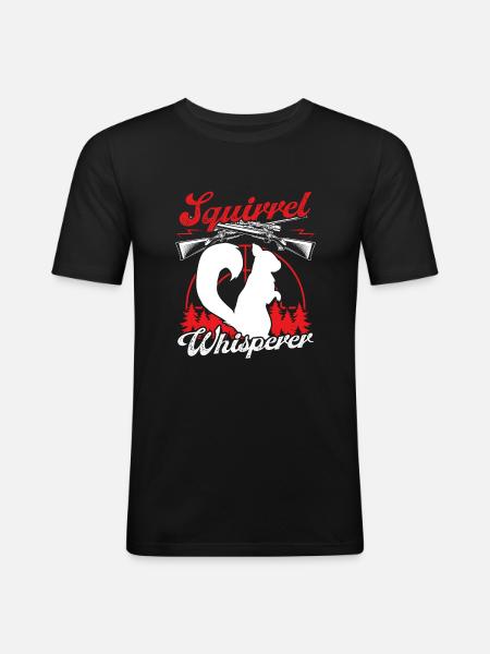 Squirrel Removal Funny Squirrel Whisperer - Männer Slim Fit T-Shirt - Schwarz