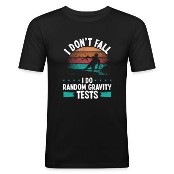 Kitesurfer I don't fall I do random gravity testsKi - Men's Slim Fit T-Shirt - black - Front - Nik (191cm)