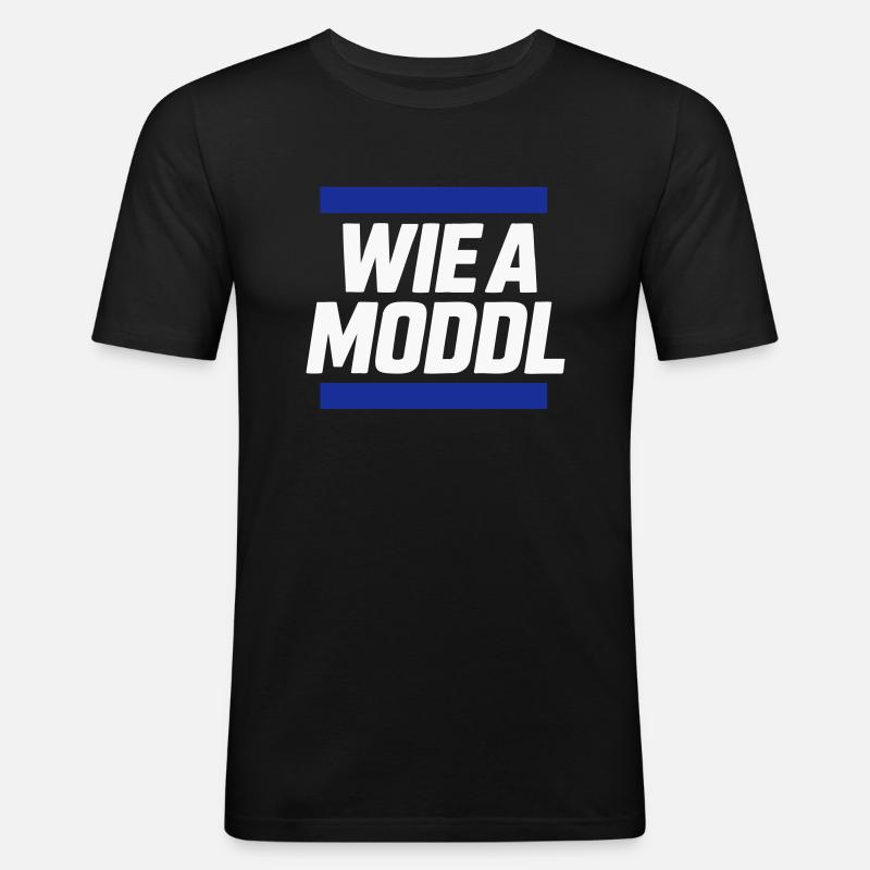 Frankenwaldshirts - Wie a Moddl - Männer Slim Fit T-Shirt - Schwarz