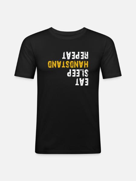 eat sleep handstand repeat - Men's Slim Fit T-Shirt - black