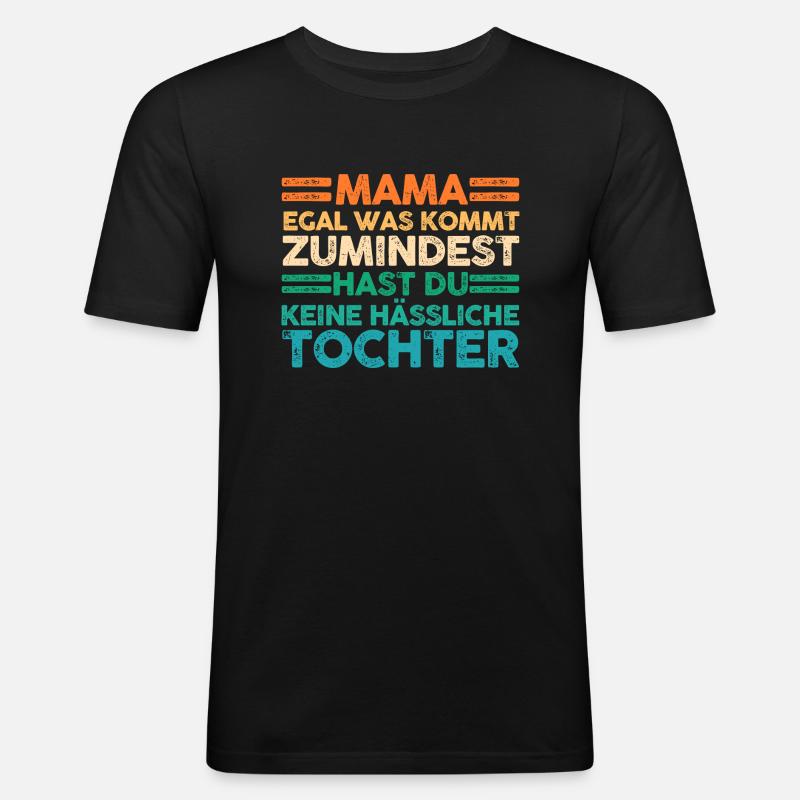 Tochter Muttertag Mutter Mama - Männer Slim Fit T-Shirt - Schwarz