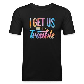 Je nous tire d’affaire. Sortez-nous d’une situation difficile - T-shirt près du corps Homme - noir - Devant - Nik (191cm)