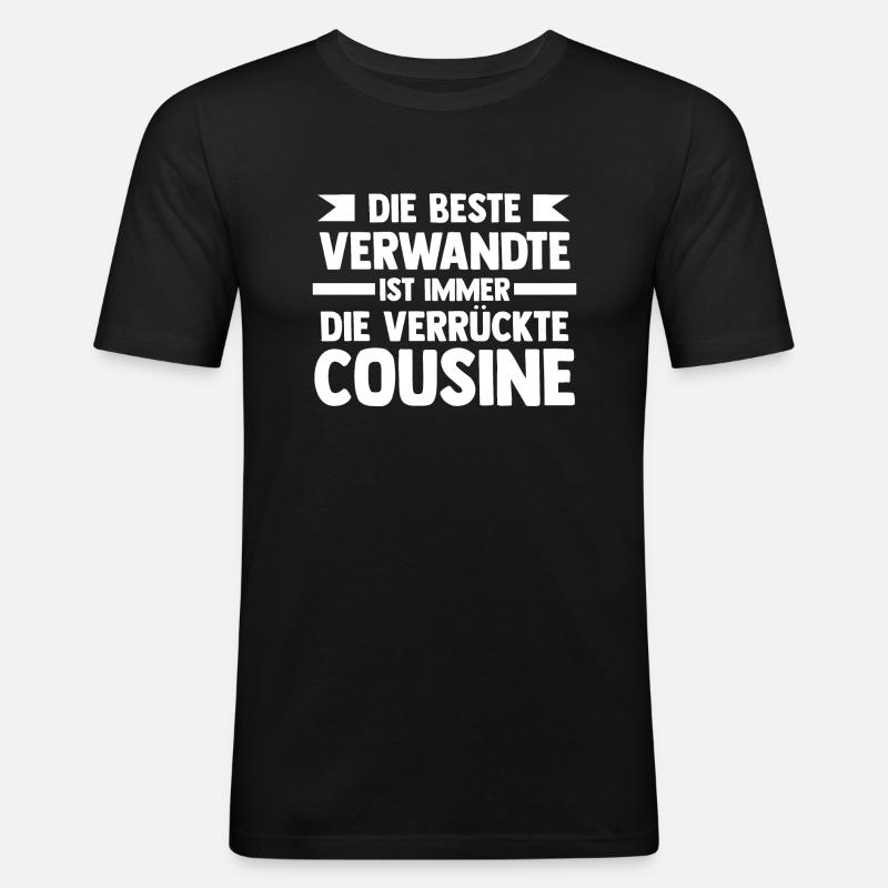 Cousinen Cousine - Männer Slim Fit T-Shirt - Schwarz
