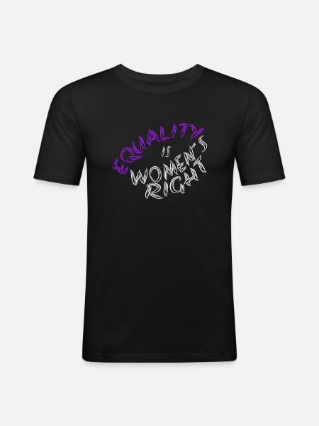 Equality is Women´s Right - Men's Slim Fit T-Shirt - black
