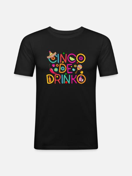 Cinco De Drinko - Men's Slim Fit T-Shirt - black