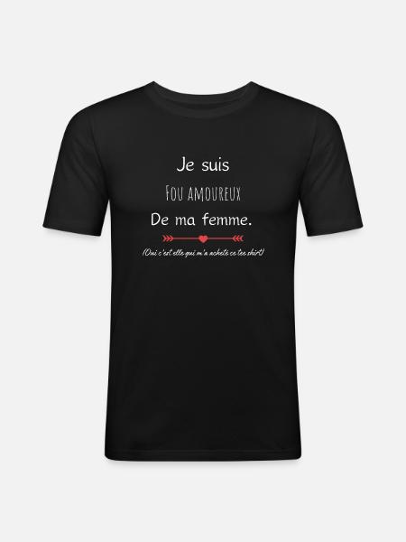 je suis fou amoureux de ma femme - T-shirt près du corps Homme - noir