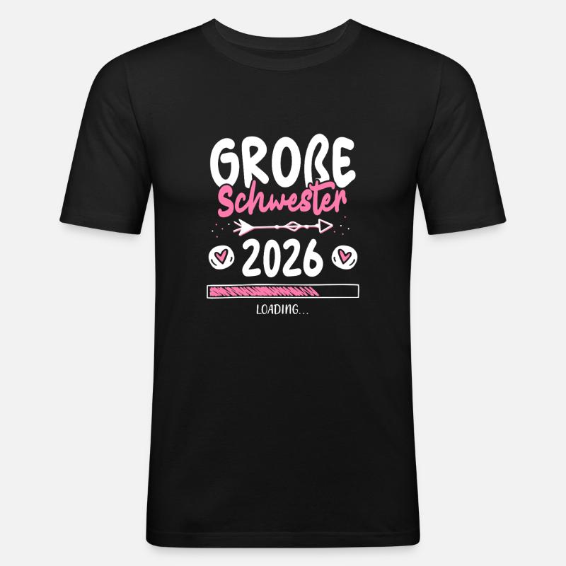 Große Schwester 2026 Loading - Männer Slim Fit T-Shirt - Schwarz
