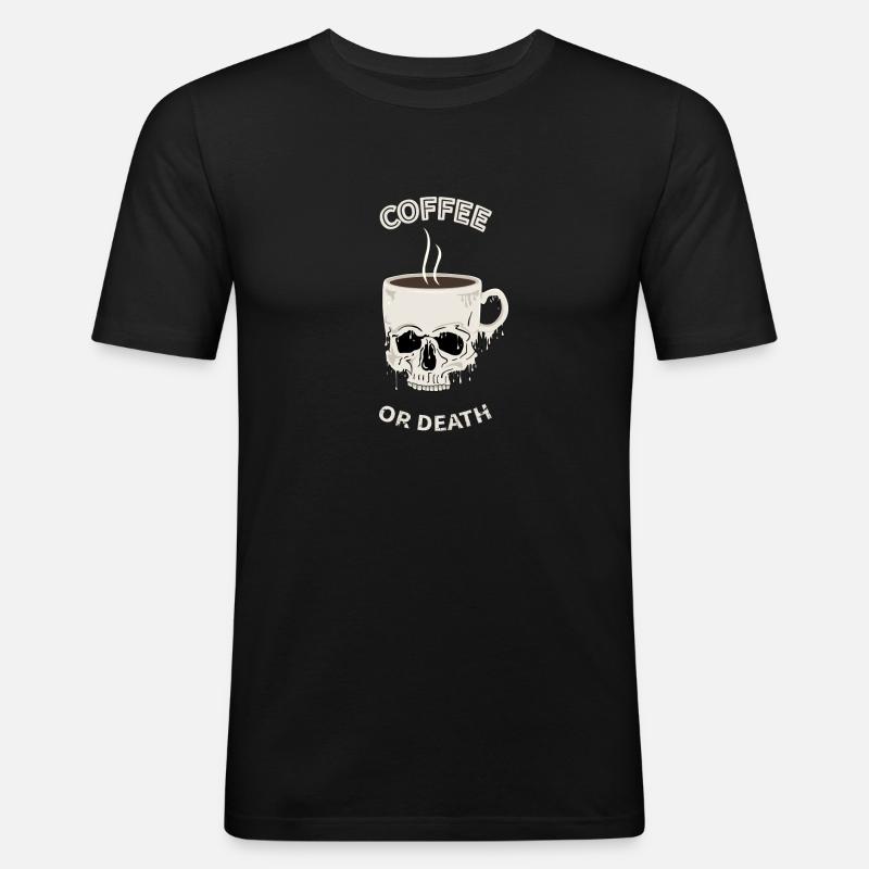 Kaffee oder Tod - Männer Slim Fit T-Shirt - Schwarz