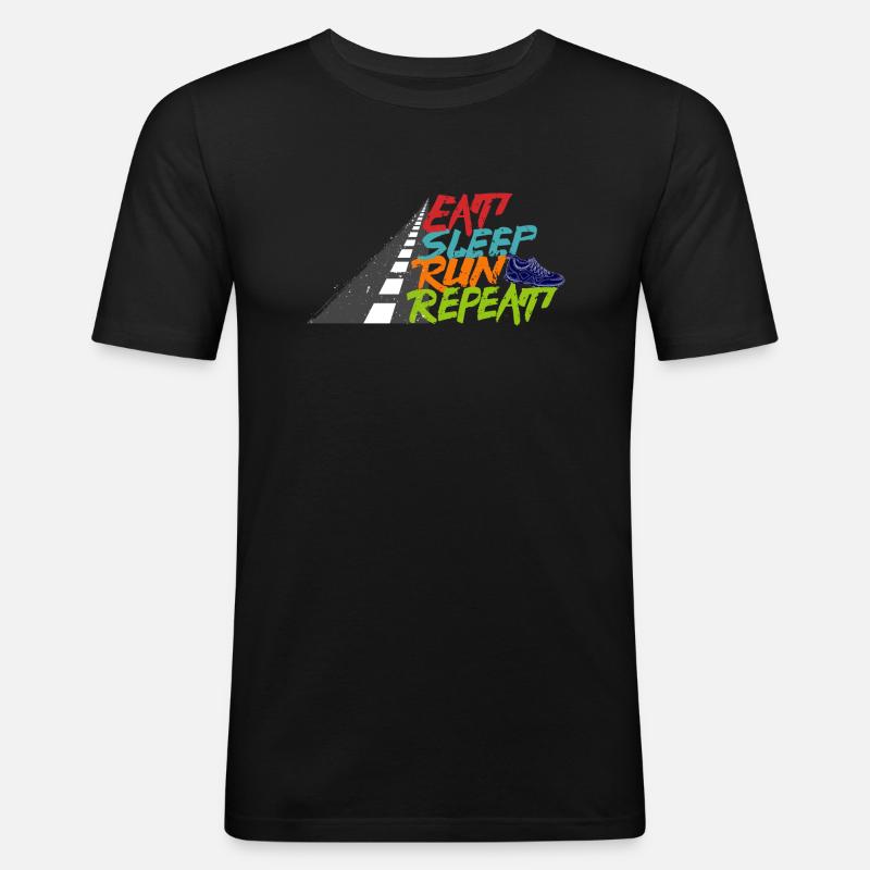 Eat Sleep Run Repeat - Männer Slim Fit T-Shirt - Schwarz