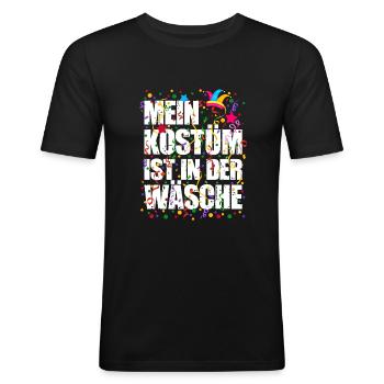 Mein Kostüm ist in der Wäsche Fasching Karneval - Männer Slim Fit T-Shirt - Schwarz - Vorne - Nik (191cm)