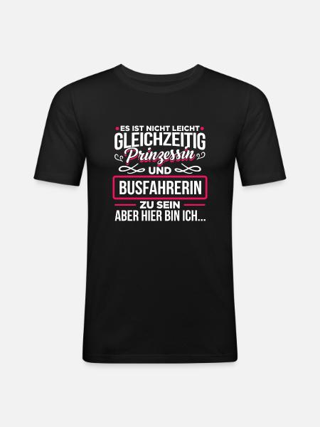 BUSFAHRERIN - Prinzessin - Männer Slim Fit T-Shirt - Schwarz