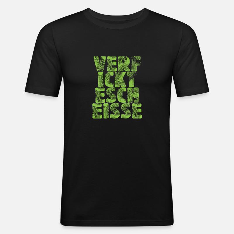 Verfickte Scheiße - Männer Slim Fit T-Shirt - Schwarz