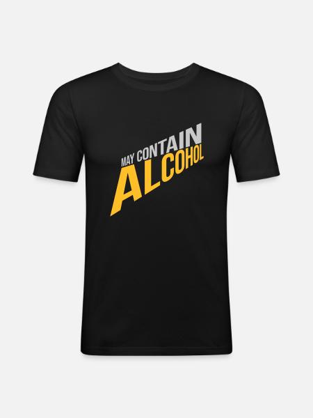 May contain alcohol Text - Men's Slim Fit T-Shirt - black