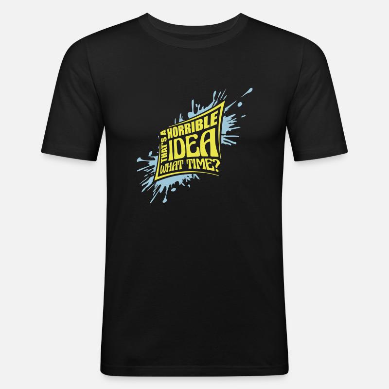C’est une idée horrible - T-shirt près du corps Homme - noir