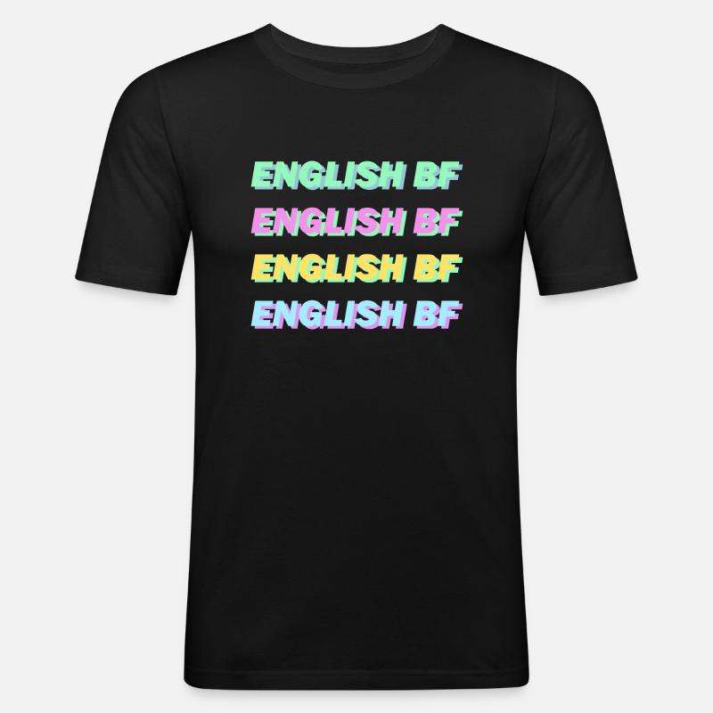 Englisch BF - Männer Slim Fit T-Shirt - Schwarz