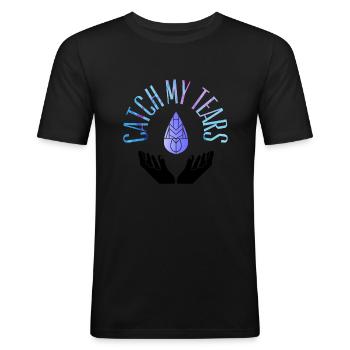 catch my tears - Männer Slim Fit T-Shirt - Schwarz - Vorne - Nik (191cm)