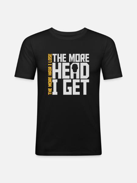 I get more head - Men's Slim Fit T-Shirt - black