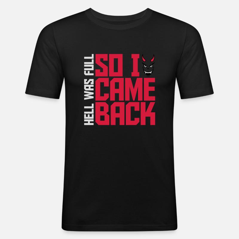 l’enfer était plein Citation - T-shirt près du corps Homme - noir