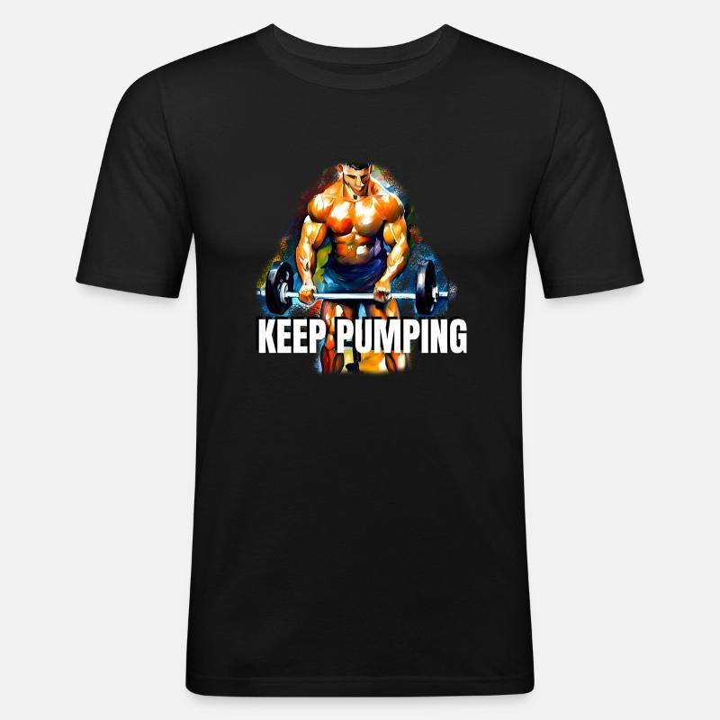 Keep Pumping - Männer Slim Fit T-Shirt - Schwarz