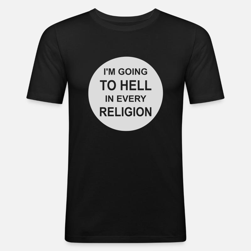 in going to hell - Men's Slim Fit T-Shirt - black