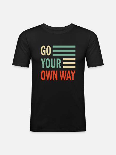 Go your own Way - Men's Slim Fit T-Shirt - black