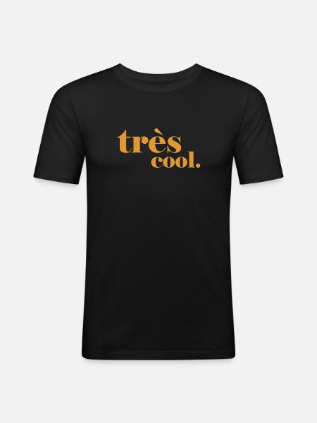 très cool. - Männer Slim Fit T-Shirt - Schwarz