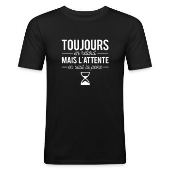 Toujours en retard pile en retard humour - T-shirt près du corps Homme - noir - Devant - Nik (191cm)