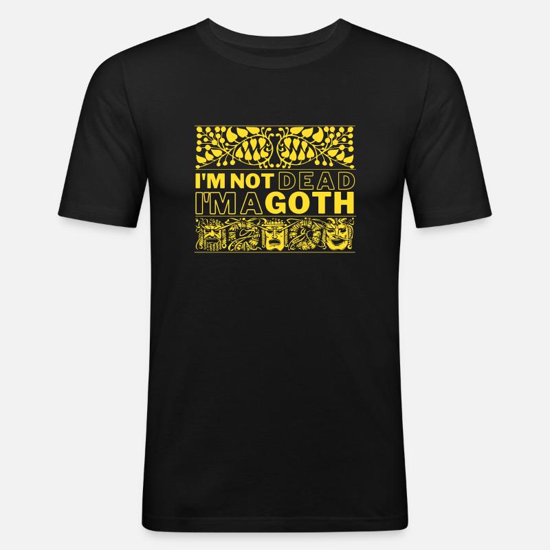 I am not Dead - Goth - Männer Slim Fit T-Shirt - Schwarz
