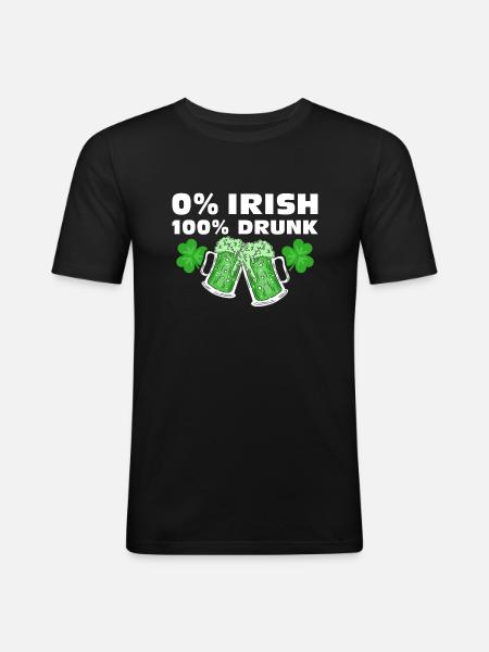 0 % Irish 100 % Drunk - Männer Slim Fit T-Shirt - Schwarz