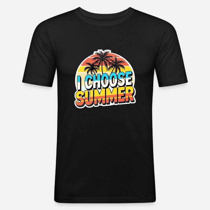 Wählen Sie den Sommer - Männer Slim Fit T-Shirt - Schwarz