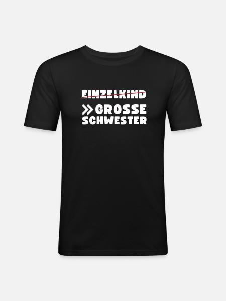 Einzelkind große Schwester - Männer Slim Fit T-Shirt - Schwarz