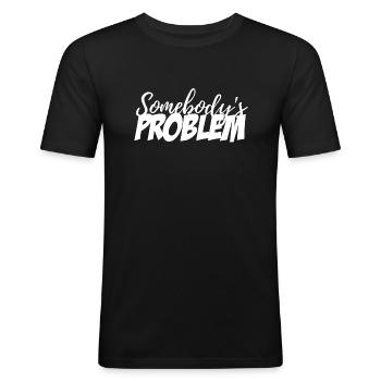 Somebody's Problem - Men's Slim Fit T-Shirt - black - Front - Nik (191cm)