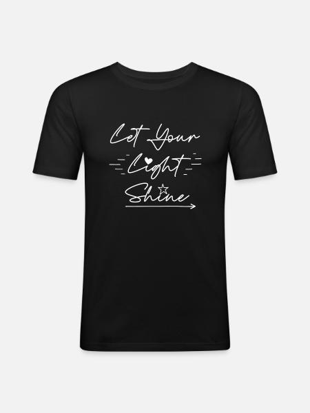 Let you Light Shine - Men's Slim Fit T-Shirt - black