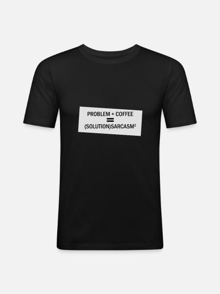 Problem Plus Coffee - Men's Slim Fit T-Shirt - black